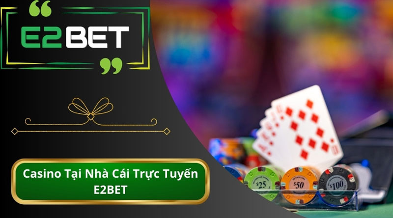 Kho game E2bet đa dạng và phong phú với nhiều thể loại hấp dẫn