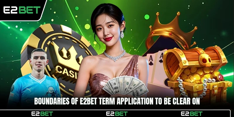 Boundaries of E2BET term application to be clear on