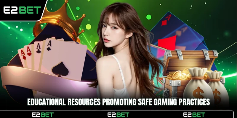 Educational resources promoting safe gaming practices